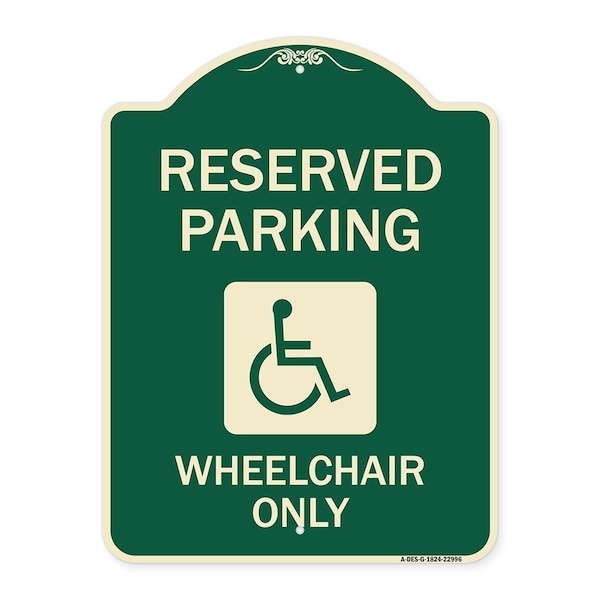 Reserved Parking Wheelchair W/ Graphic Heavy-Gauge Aluminum Sign, 24" x 18", G-1824-22996